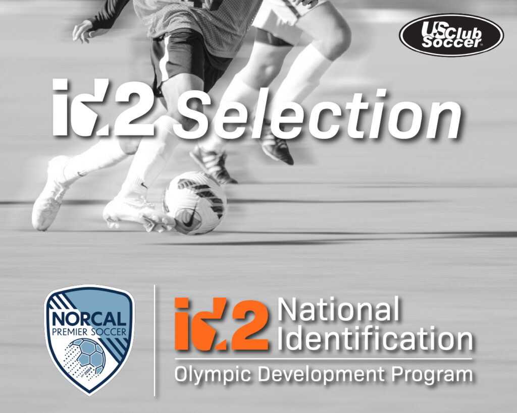 U14 PDP ID2 Selections NorCal Premier